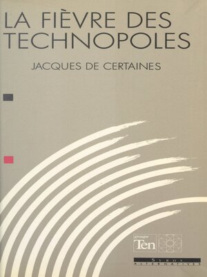 cover image of La fièvre des technopoles